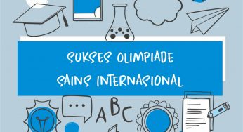 Pembekalan & Bimbingan Olimpiade Sains Internasional Siswa SMA